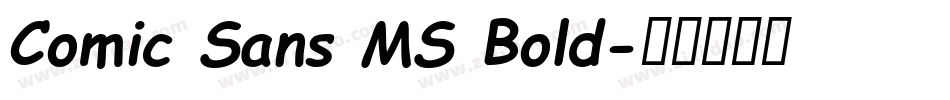 Comic Sans MS Bold字体转换